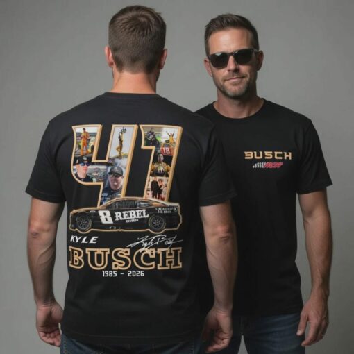 Kyle Busch Racing Car 41 Shirt, RIP Kyle Busch 1985-2026 Memorial Tribute Tee, NASCAR Rowdy Fan T-Shirt Sweatshirt Hoodie