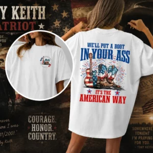 Toby Keiith We'll Put A Boot Shirt, Courtesy of the Red T-Shirt, Red White and Blue Shirt, 4th Of July Tee, Toby Keith T-Shirt #1