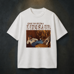 Cause You See I'ma Dinosaur Shirt, Western Southern Boho Hippie Shirt