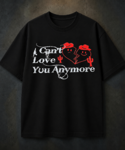 Morgan Wallen and E Can’t Love You Anymore Shirt,