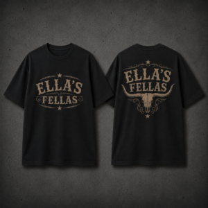 Ella's fellas shirt,Member Ellas fellas club