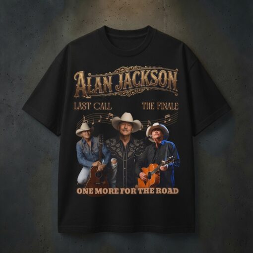 Alan Jackson Last Call Finale One More The Road T-Shirt
