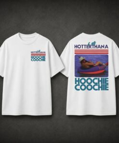 Unisex “Hotter Than A Hoochie Coochie” - Chattahoochee Tee, 90s Country Music