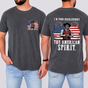 I'm Your Huckleberry The American Spirit T-Shirt, Doc Holliday Fourth Of July Tee Shirt