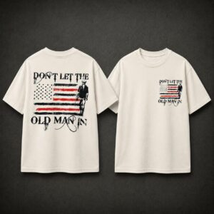 Don't Let The Old Man In T-Shirt, Toby Keith Shirt
