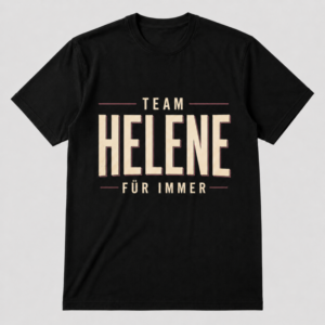 Team Helene Fur Immer T-Shirt Weißes Fan Shirt mit Retro Design
