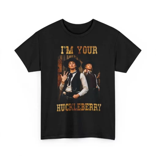 I’m Your Huckleberry Sophie Cunningham Shirt