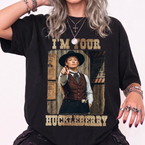 I’m Your Huckleberry Sophie Shirt
