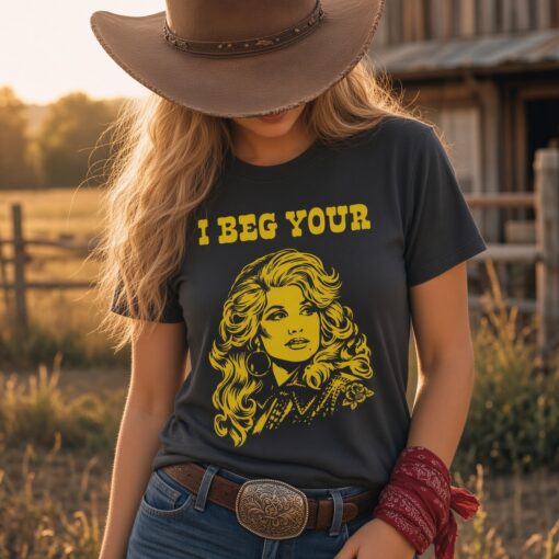 I Beg Your Parton Shirt Vintage Country Music T-Shirt, Retro Nashville T-Shirt