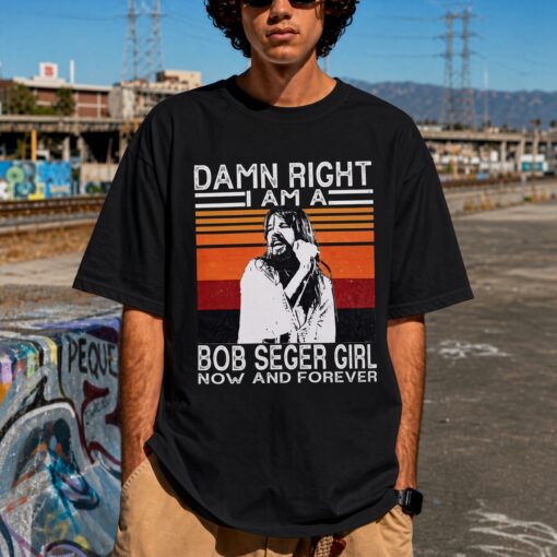 Bob Seger - Damn Right shirt