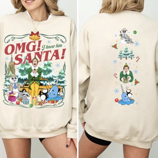 OMG Santa I Know Him Elf Movie Shirt