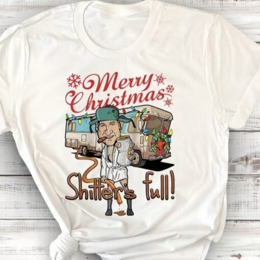Merry Christmas shitter was full shirt
