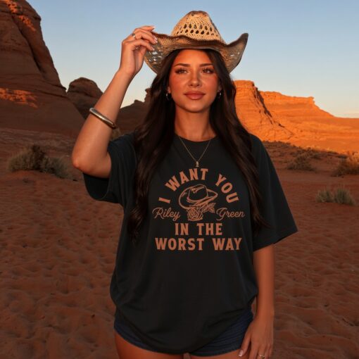 I want Riley Green in the wort way shirt