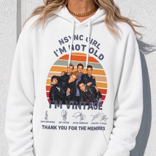 [FREESHIP US] NSYNC Girl I'm Not Old I'm Vintage shirt