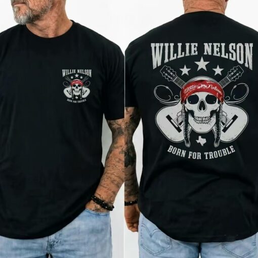 Willie Nelson: Born For Trouble Tshirt